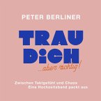 TRAU DICH ... aber richtig! (MP3-Download)
