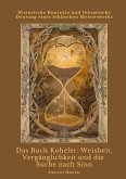 Das Buch Kohelet: Weisheit, Vergänglichkeit und die Suche nach Sinn