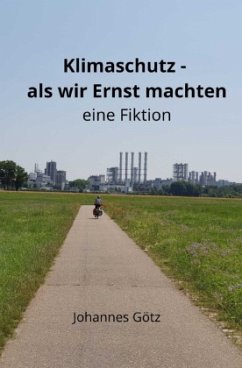 Cover Klimaschutz - als wir Ernst machten