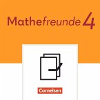Mathefreunde 4. Schuljahr - Zu Allgemeine Ausgabe 2022 und Sachsen 2022 - Mathefreunde 4. Schuljahr - Zu Allgemeine Ausgabe 2022 und Sachsen 2022 -