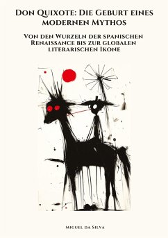 Cover Don Quixote: Die Geburt eines modernen Mythos