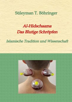 Cover Al-Hidschaama Das Blutige Schröpfen