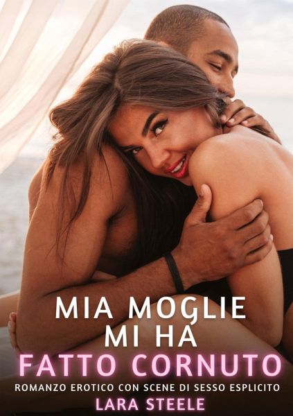 Mia Moglie mi ha fatto Cornuto