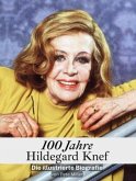 100 Jahre Hildegard Knef