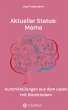 Aktueller Status: Mama - Bild 1