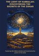 The Light of Kabbalah: Discovering the... - Bild 1