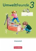 Umweltfreunde 3. Schuljahr - Mecklenburg-Vorpommern, Sachsen-Anhalt, Sachsen, Thüringen - Ausgabe 2023 - Arbeitsheft