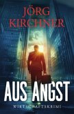 Aus Angst