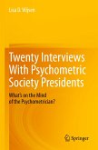 Twenty Interviews With Psychometric Society Presidents