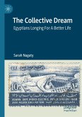 The Collective Dream The Collective Dream