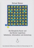Die Königliche Kunst und das Bremer Logenhaus Die Königliche Kunst und das Bremer Logenhaus