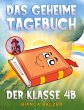 Das geheime Tagebuch der Klasse 4 B - Bild 1