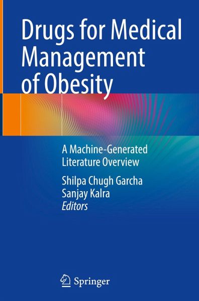 Drugs for Medical Management of Obesity