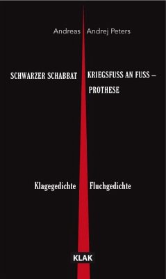Cover SCHWARZER SCHABBAT. Klagegedichte & KRIEGSFUSS AN FUSS - PROTHESE. Fluchgedichte