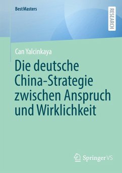 Cover Die deutsche China-Strategie zwischen Anspruch und Wirklichkeit