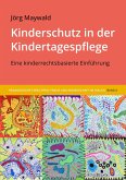 Kinderschutz in der Kindertagespflege Kinderschutz in der Kindertagespflege