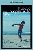 Futuro imperfecto (eBook, ePUB)