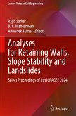Analyses for Retaining Walls, Slope Stability and Landslides Analyses for Retaining Walls, Slope Stability and Landslides