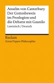 Der Gottesbeweis im Proslogion und die Debatte mit Gaunilo Der Gottesbeweis im Proslogion und die Debatte mit Gaunilo