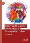 Culture and Economics in Contemporary Cosmopolitan Fiction