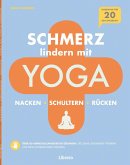 Schmerzlindern mit Yoga Nacken Schulter Rücken Schmerzlindern mit Yoga Nacken Schulter Rücken