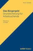 Das Bürgergeld Das Bürgergeld