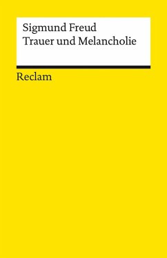 Trauer und Melancholie - Freud, Sigmund