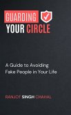 Guarding Your Circle (eBook, ePUB) Guarding Your Circle (eBook, ePUB)