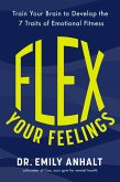 Flex Your Feelings Flex Your Feelings