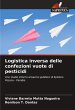 Logistica inversa delle confezioni... - Bild 1