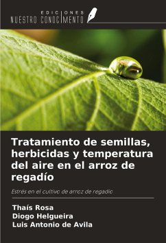 Cover Tratamiento de semillas, herbicidas y temperatura del aire en el arroz de regadío