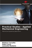 Practical Studies - Applied Mechanical Engineering Practical Studies - Applied Mechanical Engineering