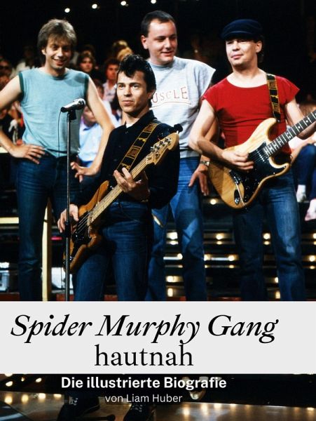 Spider Murphy Gang hautnah