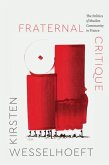 Fraternal Critique Fraternal Critique