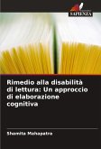 Rimedio alla disabilità di lettura: Un approccio di elaborazione cognitiva