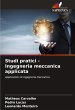 Studi pratici - Ingegneria meccanica... - Bild 1