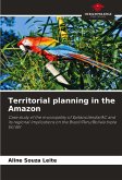 Territorial planning in the Amazon