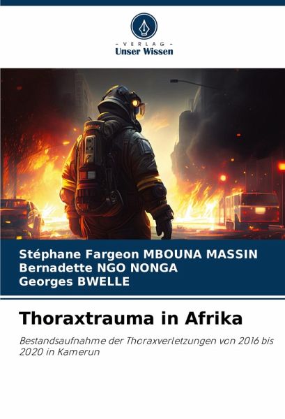 Thoraxtrauma in Afrika Thoraxtrauma in Afrika