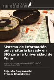 Sistema de información universitaria basado en SIG para la Universidad de Pune