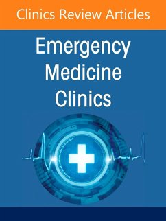 Geriatric Emergency Medicine, an Issue of Emergency Medicine Clinics of North America