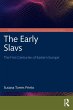 The Early Slavs - Bild 1
