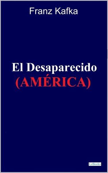 El Desaparecido: América (eBook, ePUB)