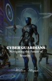 Cyber Guardians (eBook, ePUB) Cyber Guardians (eBook, ePUB)