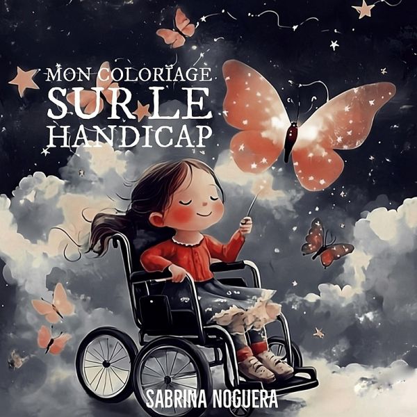 Mon coloriage sur le handicap Mon coloriage sur le handicap