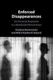 Enforced Disappearances Enforced Disappearances