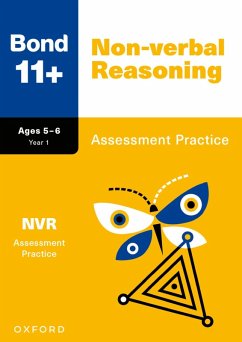 Bond 11+ Non-verbal Reasoning Assessment Practice Age 5-6 (for GL Assessment & other 11 plus exams) - Primrose, Alison; Bond 11+