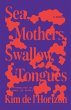 Sea, Mothers, Swallow, Tongues - Bild 1