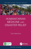 Humanitarian Medicine and Disaster Relief