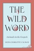 The Wild Word The Wild Word