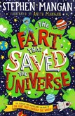 The Fart that Saved the Universe The Fart that Saved the Universe